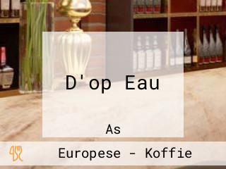 D'op Eau