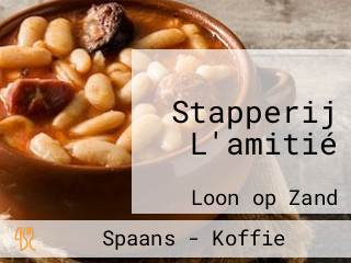 Stapperij L'amitié