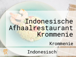 Indonesische Afhaalrestaurant Krommenie