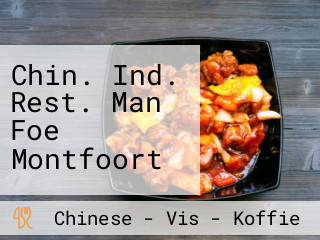 Chin. Ind. Rest. Man Foe Montfoort