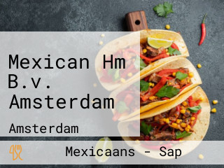 Mexican Hm B.v. Amsterdam