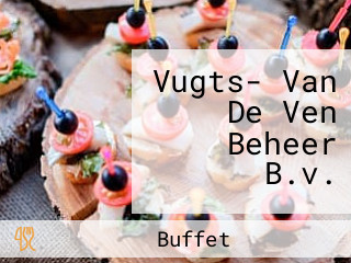 Vugts- Van De Ven Beheer B.v.