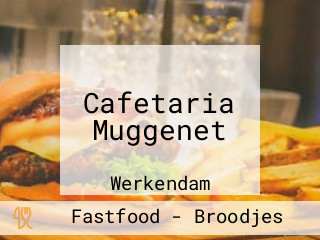 Cafetaria Muggenet