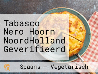 Tabasco Nero Hoorn NoordHolland Geverifieerd