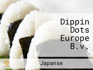 Dippin Dots Europe B.v.