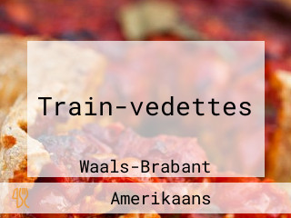 Train-vedettes