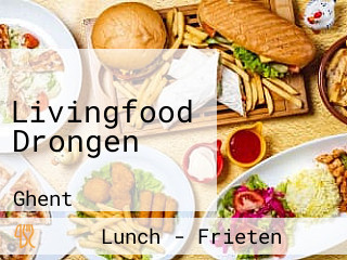 Livingfood Drongen