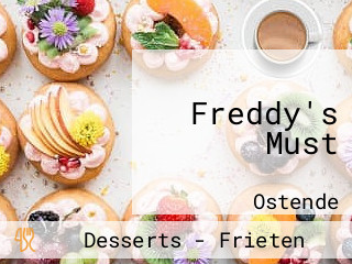 Freddy's Must