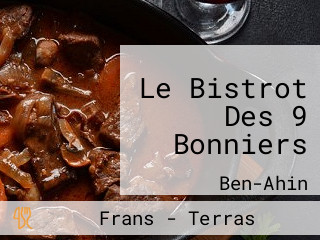 Le Bistrot Des 9 Bonniers