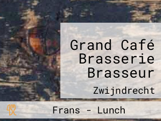 Grand Café Brasserie Brasseur